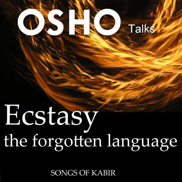 Ecstasy - The Forgotten Language