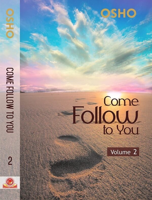 Come Follow To You, Vol 2