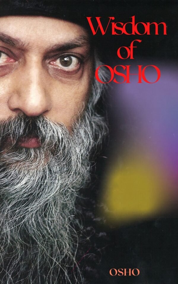 Wisdom of OSHO