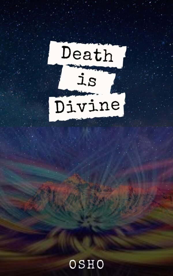 Death is Divine